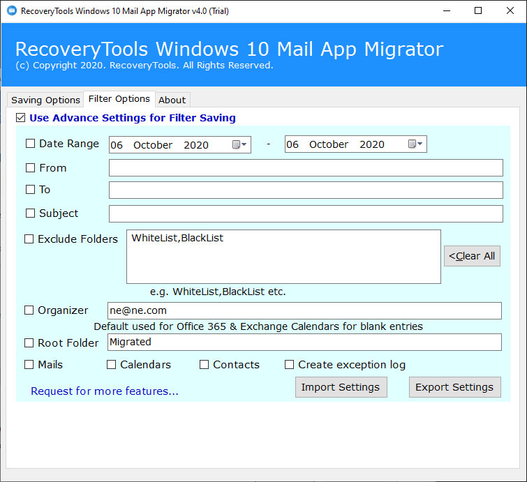 advance filter options to migrate selected Windows 10 Mail data to Exchange Server