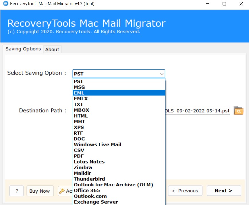 select saving option and choose “EML”