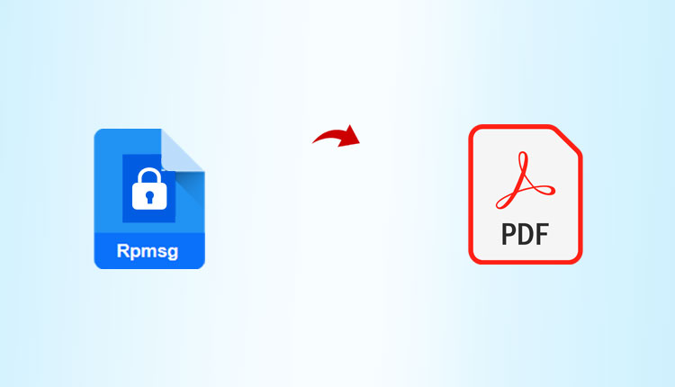 convert rpmsg file to pdf