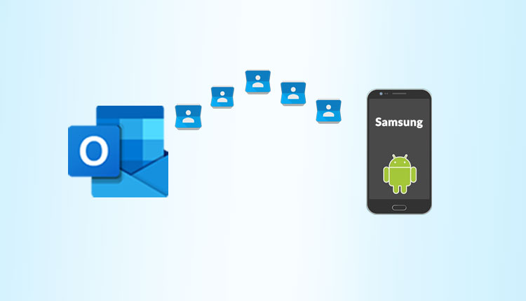 transfer Outlook contacts to Samsung phone