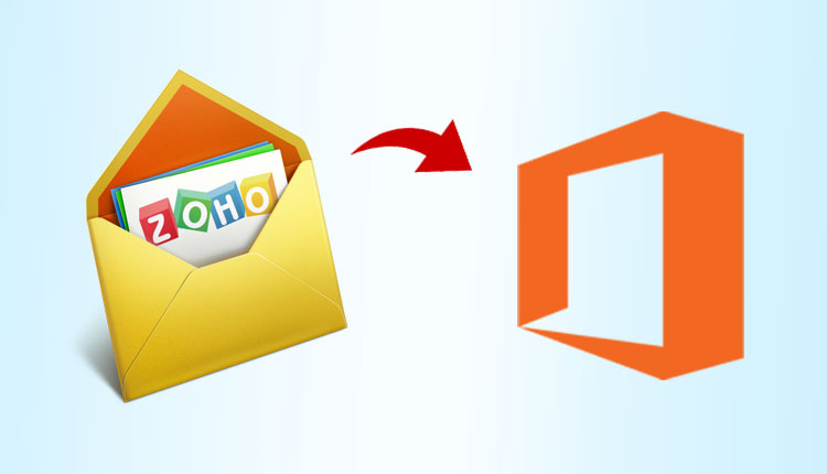 Migrate Zoho Mail to Office 365