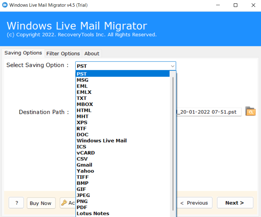 Choose the PST option from the list to import windows live mail to foxmail