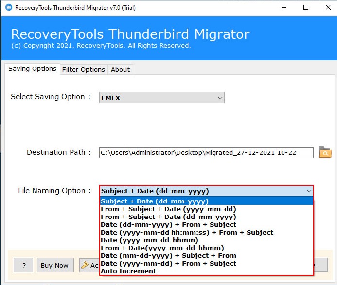 desired destination and apply “file naming option”